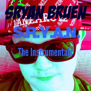 S.R.Y.A.N. (The Instrumentals)