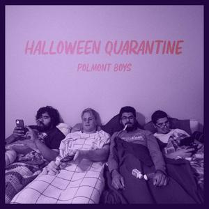 Halloween Quarantine(feat. Smylie, Joel Sam & Jacob Sanchez)
