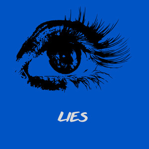 Lies (Explicit)