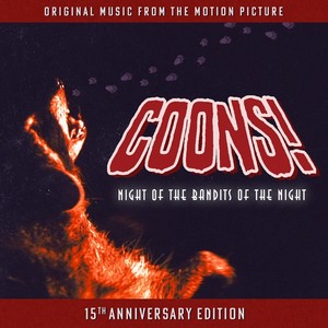 Coons! Night of the Bandits of the Night (Original Soundtrack)