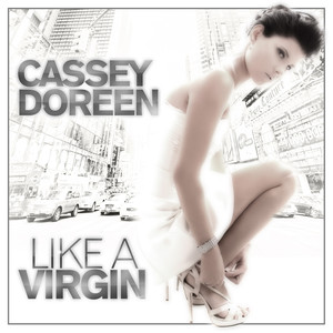 Cassey Doreen - Like A Virgin (SL Project Remix Edit)