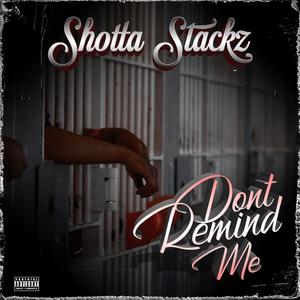 Dont remind me (Explicit)