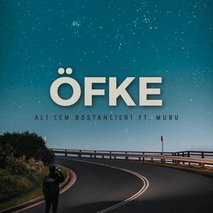 Öfke (feat. MUBU) [Explicit]