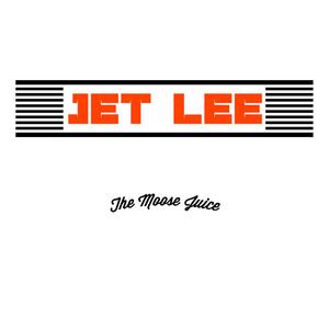 Jet Lee (Radio Edit|Explicit)