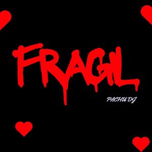 Fragil (Remix)