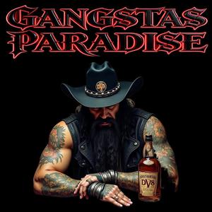 Gangstas Paradise
