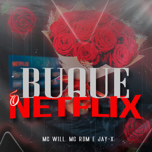 Buque e Netflix (Explicit)