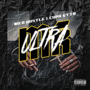MK ULTRA(feat. Cyph GTTB) (Explicit)