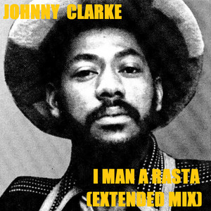 I Man a Rasta (Extended Mix)