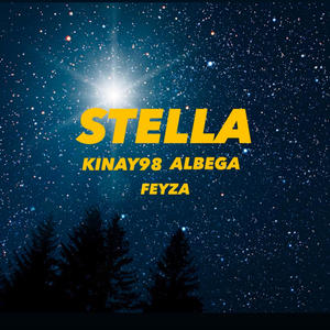 STELLA (feat. Albega & Feyza) (Explicit)