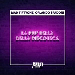 LA PIÙ BELLA DELLA DISCOTECA