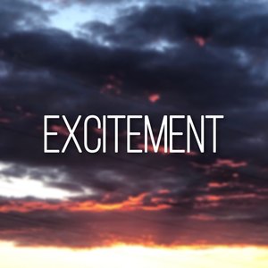 Excitement (Explicit)