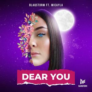 Dear You (feat. Micayla)