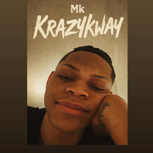 KrazyKway (Explicit)