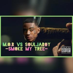 SMOKE MY TREE(feat. Datdudecartoon & Nardy McFLY) (Explicit)