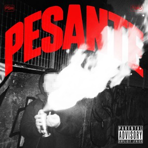 PESANTE (Explicit)