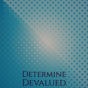 Determine Devalued