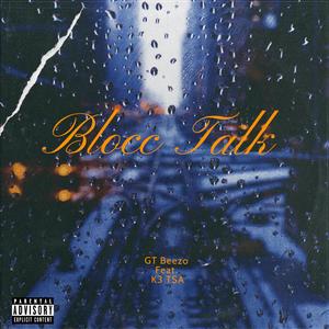 Blocc Talk (Intro) (feat. K3 TSA) [Explicit]