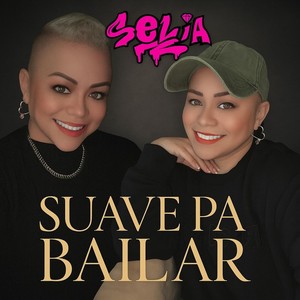 Suave Pa Bailar