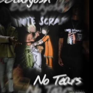 No Tears (Explicit)