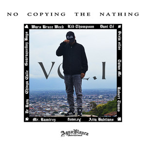 Not Copying The Nathing, Vol.1 (Explicit)