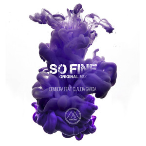 So Fine (feat. Claudia García)