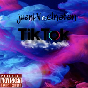 Tiktok (Explicit)