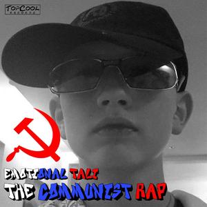 The Communist Rap (Explicit)