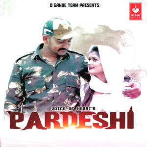 Pardeshi - Single