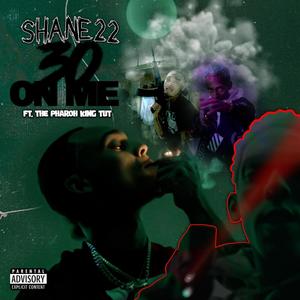30 On Me (Explicit)