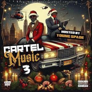 Cartel Music 3 (Explicit)