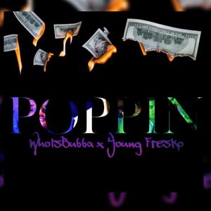 Poppin' (Explicit)