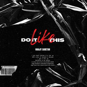 Do It Like This (Explicit)