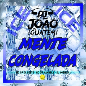 MENTE CONGELADA (Explicit)