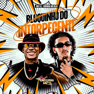 Bloquinho do Intorpecente (Explicit)