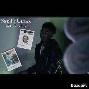 See It Clear (Explicit)