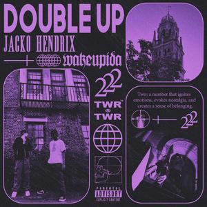 DOUBLE UP (Explicit)