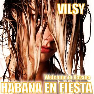 Habana en Fiesta(Welcome To Havana) (Radio Edit|Explicit)