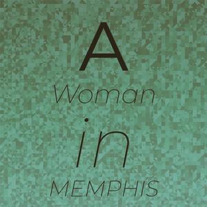 A Woman in Memphis