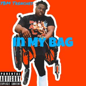 In My Bag (Explicit)