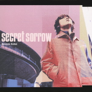 secret sorrow