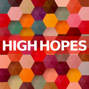 High Hopes (Instrumental Versions)