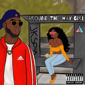 Around the Way Girl