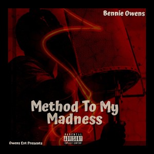 Method to My Madness (Explicit)