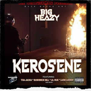 Kerosene (Explicit)