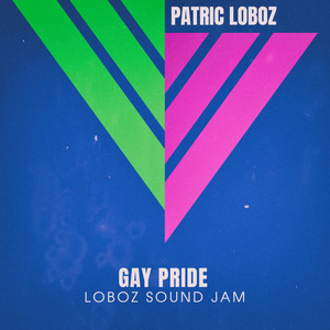 Gay Pride (Loboz Sound Jam)