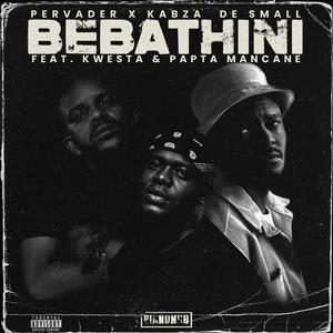 BEBATHINI (Explicit)