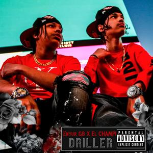 Driller (feat. Champi NYC)