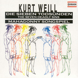 Weill, K.: 7 Deadly Sins (The) / Mahagonny (Opera)