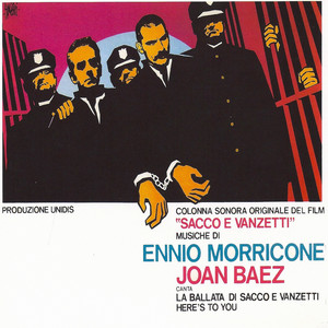 Sacco e Vanzetti (Original Motion Picture Soundtrack) (Remastered)